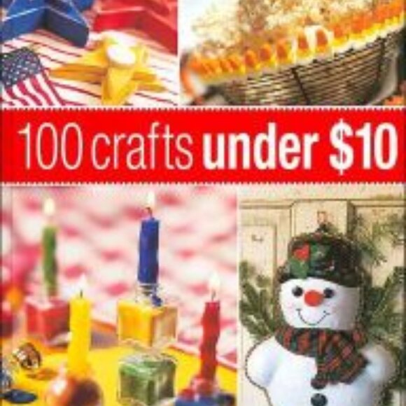 100 Crafts Under $10 by Susan M. Banker Hardcover - Picture 1 of 6